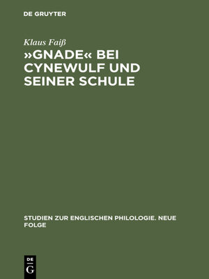 cover image of »Gnade« bei Cynewulf und seiner Schule